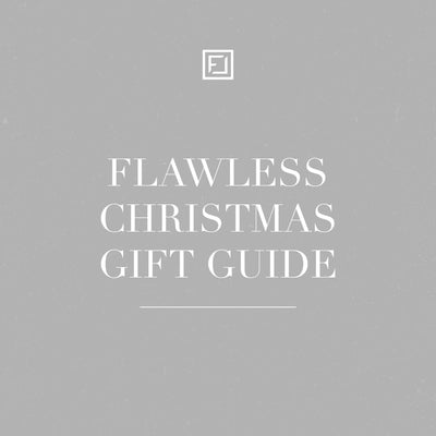Flawless Christmas Gift Guide